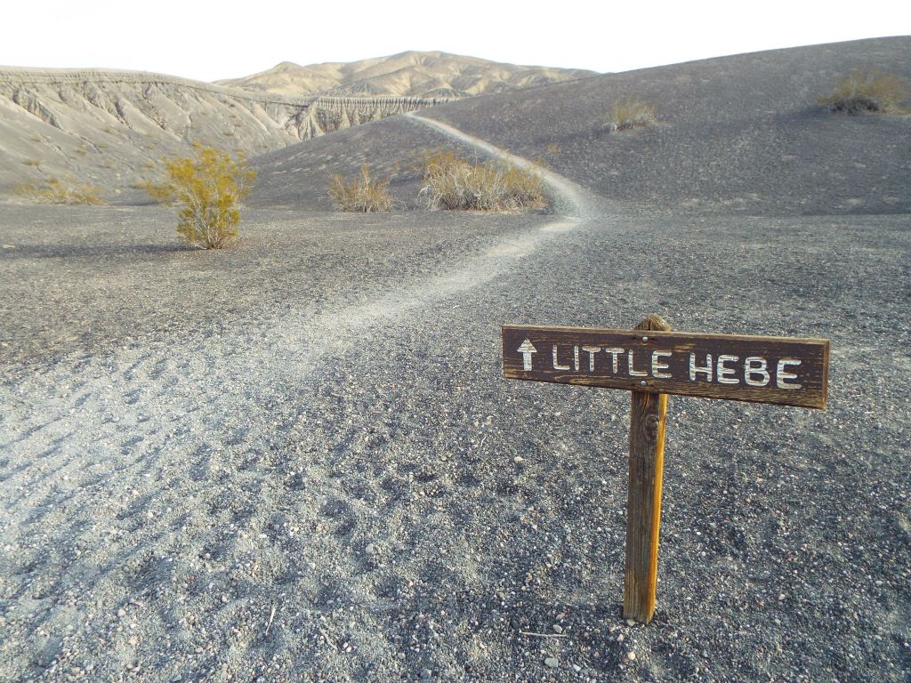 A sign let us know that Little Hebe Crater was up ahead: